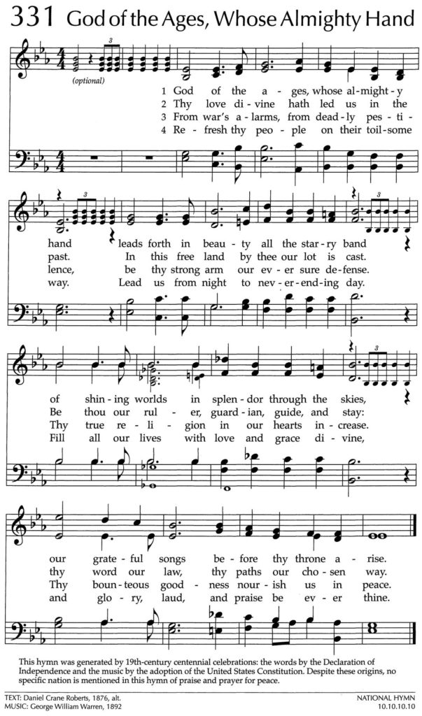 Hymnal page: 331, "God of Ages, Whose Mighty Hand"